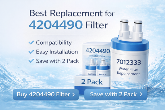 Best Replacement for 4204490 Water Filter